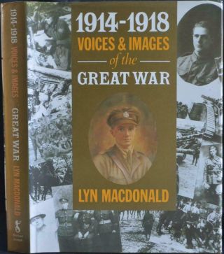 1914 - 1918 Voices & Images Of The Great War Macdonald Signed 1st Edition Hb/dj