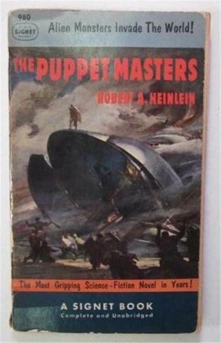 The Puppet Masters Robert A Heinlein Signet 980 First Paperback Edition 1952
