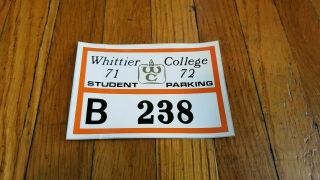 Whittier College _rare_ 1971/72 Decal Vtg California Parking Permit