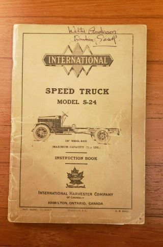 Vintage 1927 International Speed Truck Model S - 24 Instruction Book