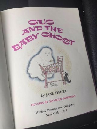 Gus and the Baby Ghost / Goes To School by Jane Thayer Vintage 1972 Hardcover 3