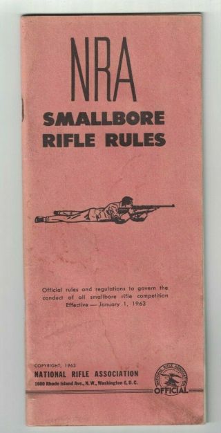 Nra National Rifle Association 1963 Smallbore Rifle Rules Booklet