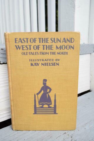 Vtg Antique East Of The Sun And West Of The Moon Kay Nielsen George Doran
