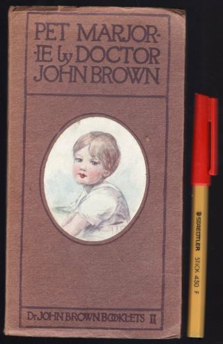 Pet Marjorie By Doctor John Brown Antique Book Issue,  Undated At Pub 