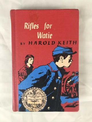 Rifles For Watie By Harold Keith Newbery Medal 1957 Juvenile Civil War First Ed