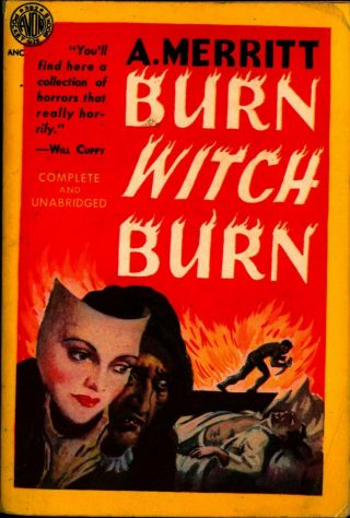 Avon 392 Burn Witch,  Burn By A Merritt (1951)