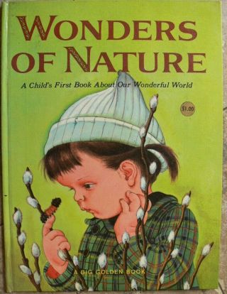Vintage Big Golden Book Wonders Of Nature Eloise Wilkin Great
