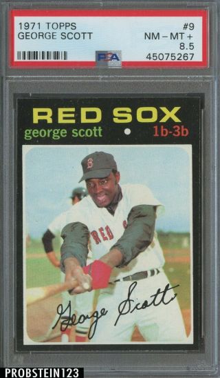 1971 Topps 9 George Scott Boston Red Sox Psa 8.  5 Nm - Mt,