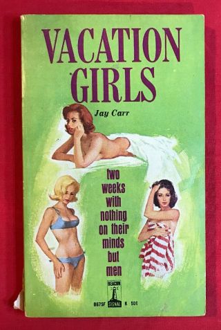 Vacation Girls Vintage 1963 Sleaze Pulp Paperback Beacon Signal Book B675f R12