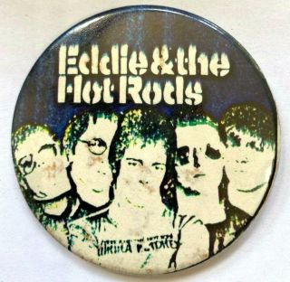 Eddie & The Hot Rods - Old Vtg 1970`s Very Large Button Pin Badge 63mm Punk