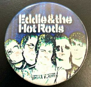 EDDIE & THE HOT RODS - Old Vtg 1970`s Very Large Button Pin Badge 63mm Punk 2