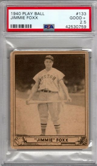 1940 Play Ball 133 Jimmy Jimmie Foxx Vintage Hall Of Fame Red Sox Psa 2.  5