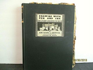 Antique Book,  " Drawing With Pen And Ink ",  And A Word Concerning The Brush.  1930.