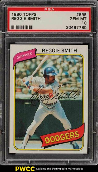 1980 Topps Reggie Smith 695 Psa 10 Gem (pwcc)