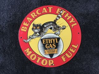 Vintage Bearcat Ethyl Gasoline Porcelain Sign Gas Oil Service Station Pump Plate