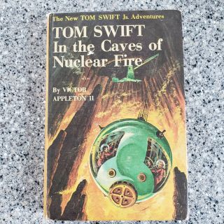 Vintage Tom Swift In The Caves Of Nuclear Fire Hardback Book 1956