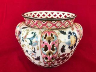 Fine Antique Zsolnay Pecs Pottery Hand Painted Reticulated Bowl / Vase.