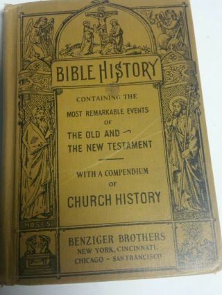 Vintage Catholic School Bible History Book By Benziger Brothers 1936