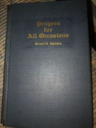 Prayers For All Occasions By Stuart R.  Oglesby 1940 John Knox Press