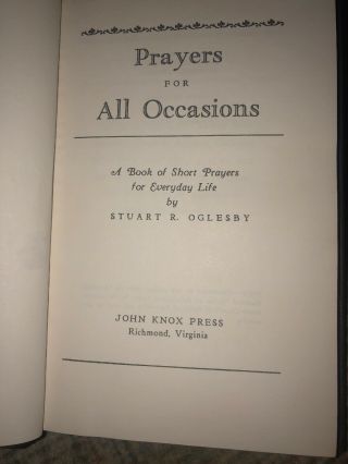 Prayers for All Occasions by Stuart R.  Oglesby 1940 John Knox Press 3