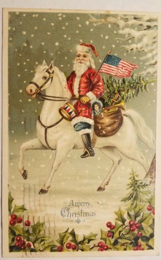 Vintage 1910 Postcard Santa Red Robe On White Horse With Toys,  Tree & Us Flag.