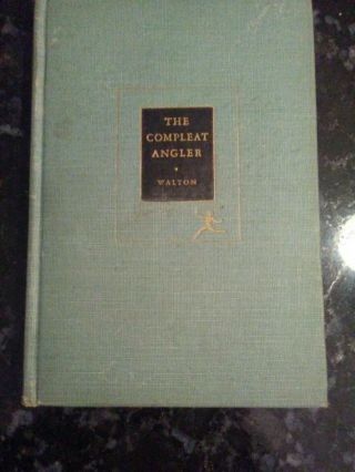 The Compleat Angler By Izaak Walton Modern Library Edition