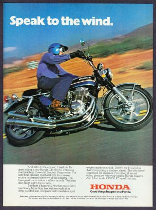 1975 Honda Cb - 750 K5 Motorcycle Photo " Speak To The Wind " Vintage Print Ad