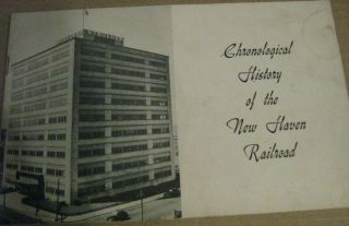 Chronological History Of The Haven Railroad - Vintage 1952 Booklet