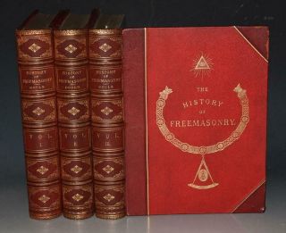 Gould History Of Freemasonry Antiquities Symbols Customs 3 Vol Fine Binding 1885