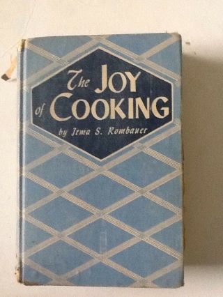 Vintage The Joy Of Cooking Book Irma S.  Rombauer 1946 Hc Cookbook Recipes