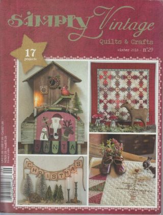 Simply Vintage Quilts & Crafts Winter 2018 No 29