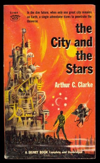 The City And The Star By Arthur C Clarke Signet S1464 1957 1st Prt Pb Sci - Fi Vg -