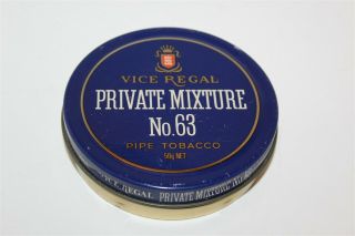 Vice Regal Private Mixture No.  63 Pipe Tobacco 50g Net Tin Australian Tin