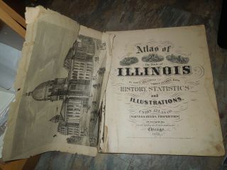 Rare Antique 1876 Atlas Of The State Of Illinois; Lincoln; Grant Missing Cover
