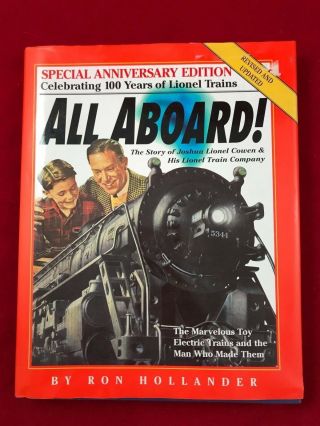 Book: Special Anniversary Edition All Aboard By Ron Hollander Lionel Trains