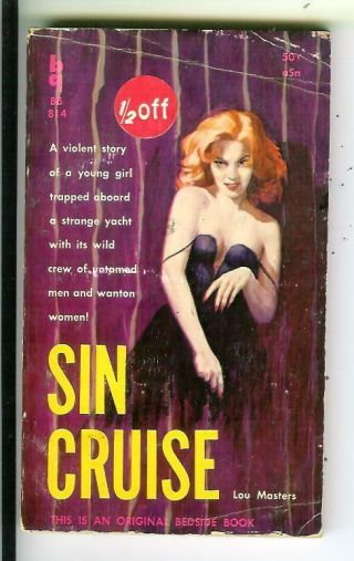 Sin Cruise By Lou Masters,  Rare Us Bedside 814 Sleaze Gga Pulp Vintage Pb