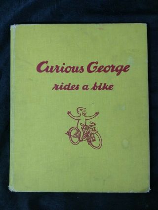 1952 Curious George Rides A Bike By H.  A.  Rey Vintage 1st Edition Hardcover