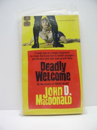 Deadly Welcome By John D.  Macdonald (fawcett Gold Medal T3332,  1959)