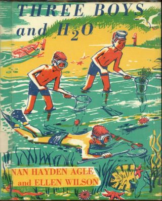 Vintage Three Boys And H2o 1968 Nan Hayden Agle Ellen Wilson Illus