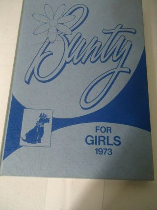 Bunty For Girls Annual 1973