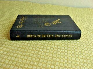 Roger Tory Peterson - Easton Press Leather Edition - Birds Of Britain And Europe