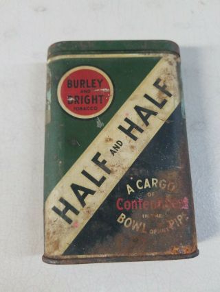 Vintage Antique Burley And Bright Tobacco Tin Can