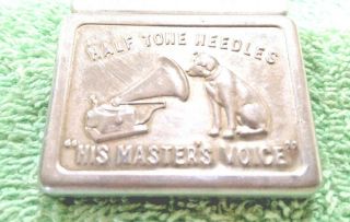 Vintage,  Half Tone Needles " His Masters Voice " Stamped Tin Sliver In Color.