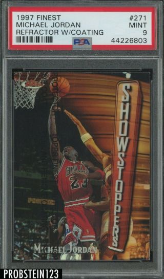 1997 - 98 Topps Finest Refractor Michael Jordan Chicago Bulls Hof W/ Coating Psa 9