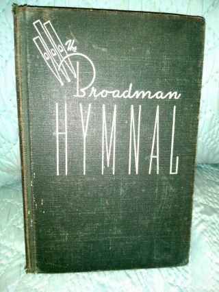 Vintage - The Broadman Hymnal - 1940 Green Hardcover Baptist Gospel Hymnal