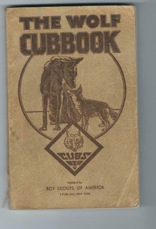 Vintage Scouting Book The Wolf Cubbook Bsa ©1938 Part 1 - Wolf Rank