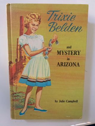 Vintage Trixie Belden And Mystery In Arizona Julie Campbell Hardcover