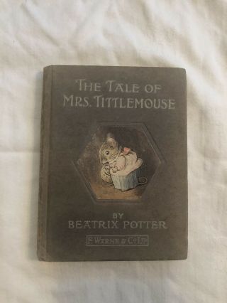 The Tale Of Mrs Tittlemouse By Beatrix Potter F.  Warne & Co Ltd 1910