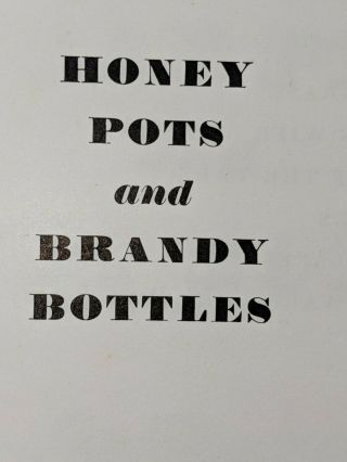 Agnes Miller Parker.  Engravings.  1954 1st Edition.  Honey Pots & Brandy Bottles