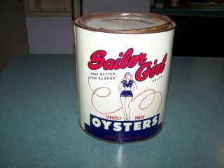 Vintage Sailor Girl Brand Oysters One Gallon Tin Can Md 176